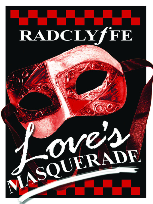 Title details for Love's Masquerade by Radclyffe - Available